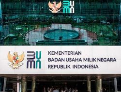 Status BUMN Berubah dari Kementerian menjadi Badan Pengaturan